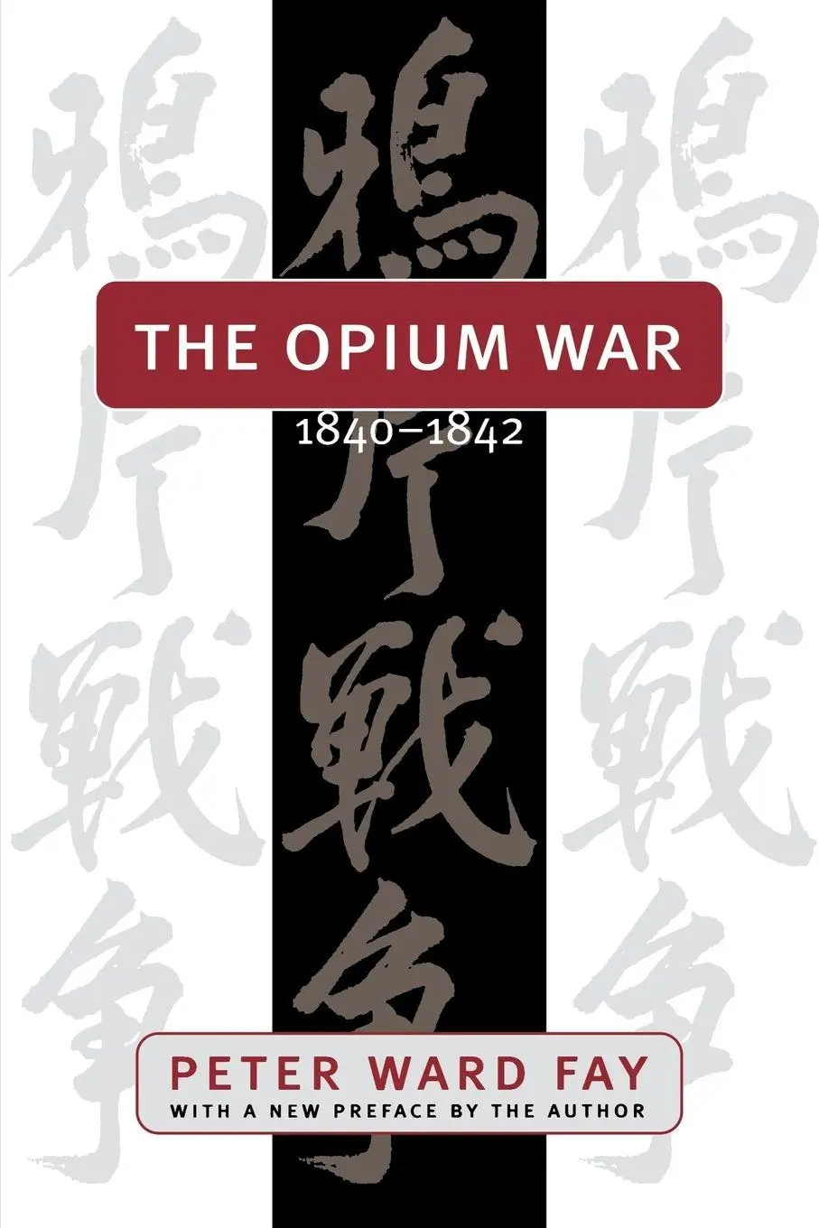 Cover: 9780807847145 | The Opium War, 1840-1842 | Peter Ward Fay | Taschenbuch | Englisch