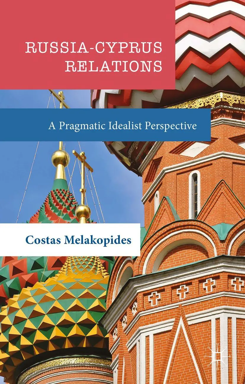 Cover: 9781137347145 | Russia-Cyprus Relations | A Pragmatic Idealist Perspective | Buch | x