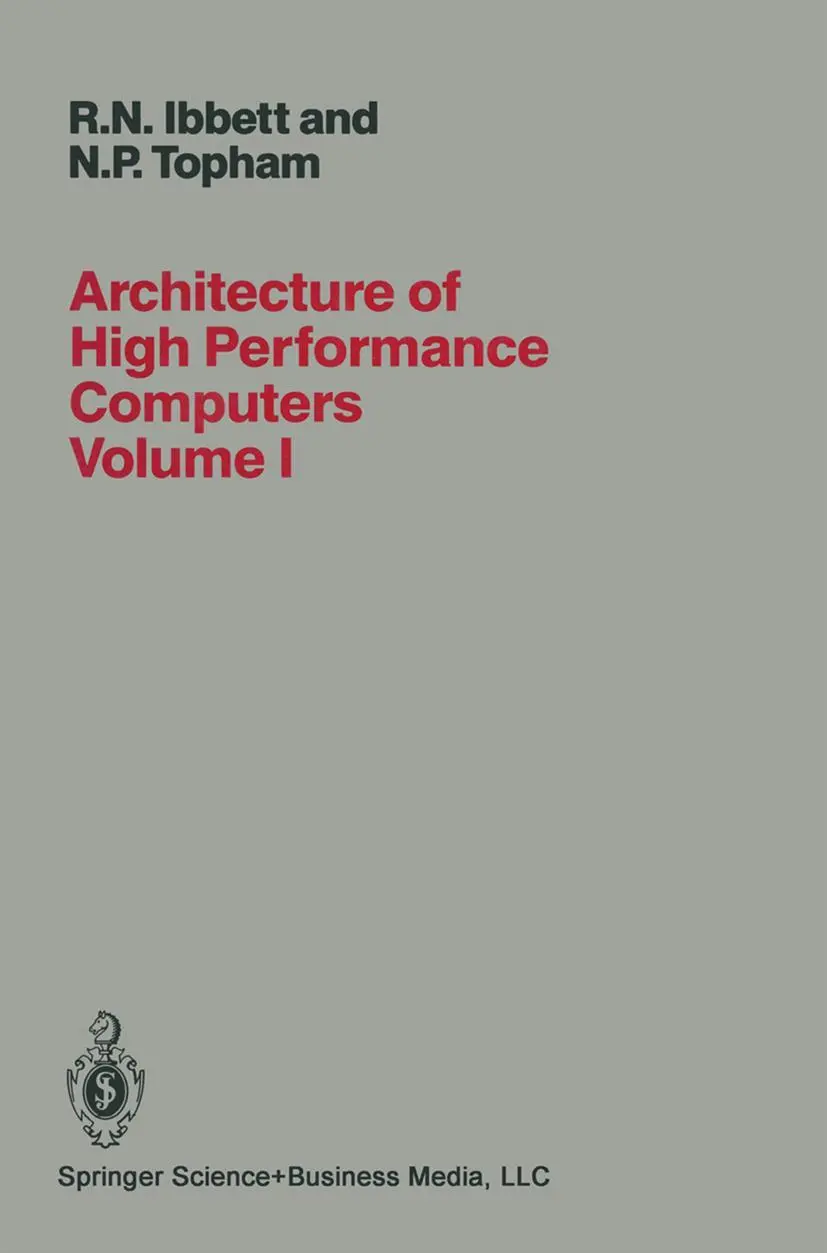 Cover: 9781489967145 | Architecture of High Performance Computers | R. Ibbett | Taschenbuch