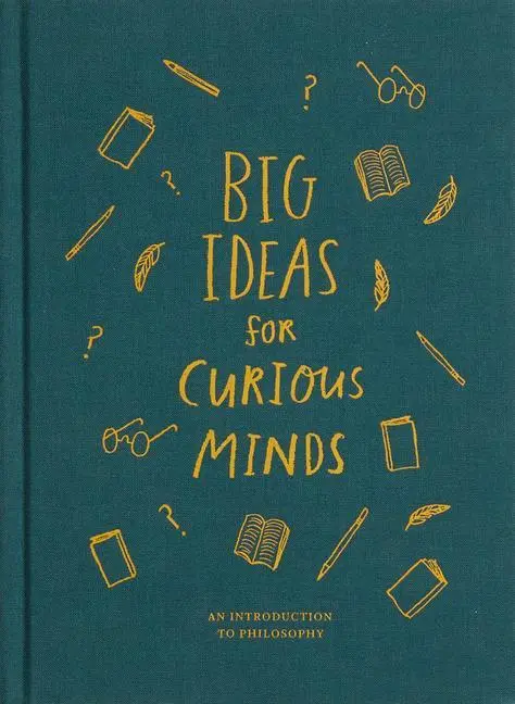 Cover: 9781999747145 | Big Ideas for Curious Minds | An Introduction to Philosophy | School
