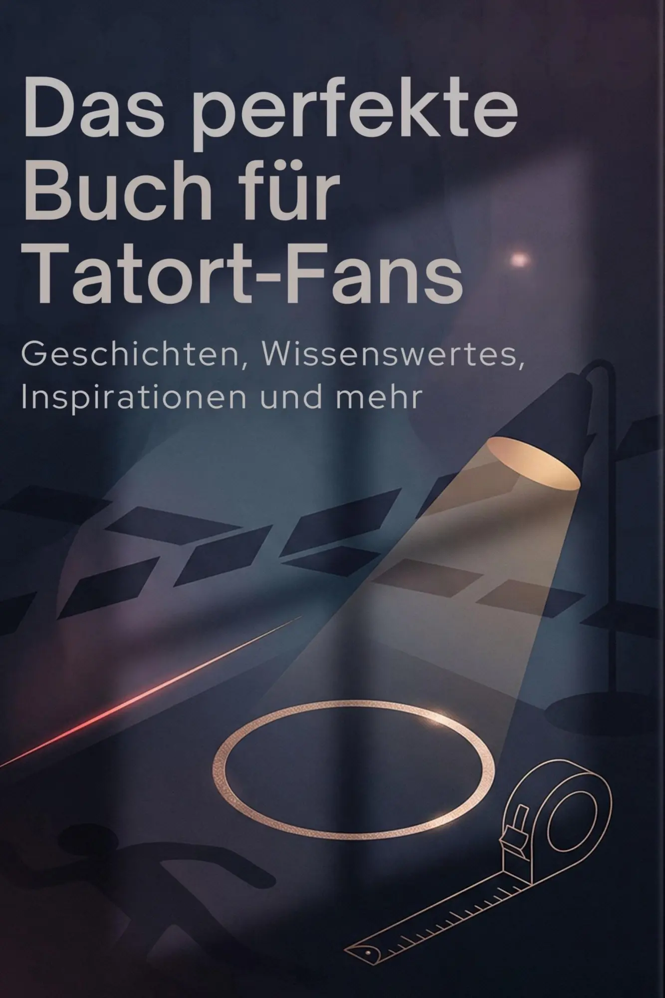 Cover: 9783695377145 | Das perfekte Buch für Tatort-Fans | Samuel Krause | Buch | 106 S.