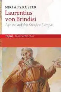 Cover: 9783836707145 | Laurentius von Brindisi | Niklaus Kuster | Taschenbuch | 140 S. | 2010