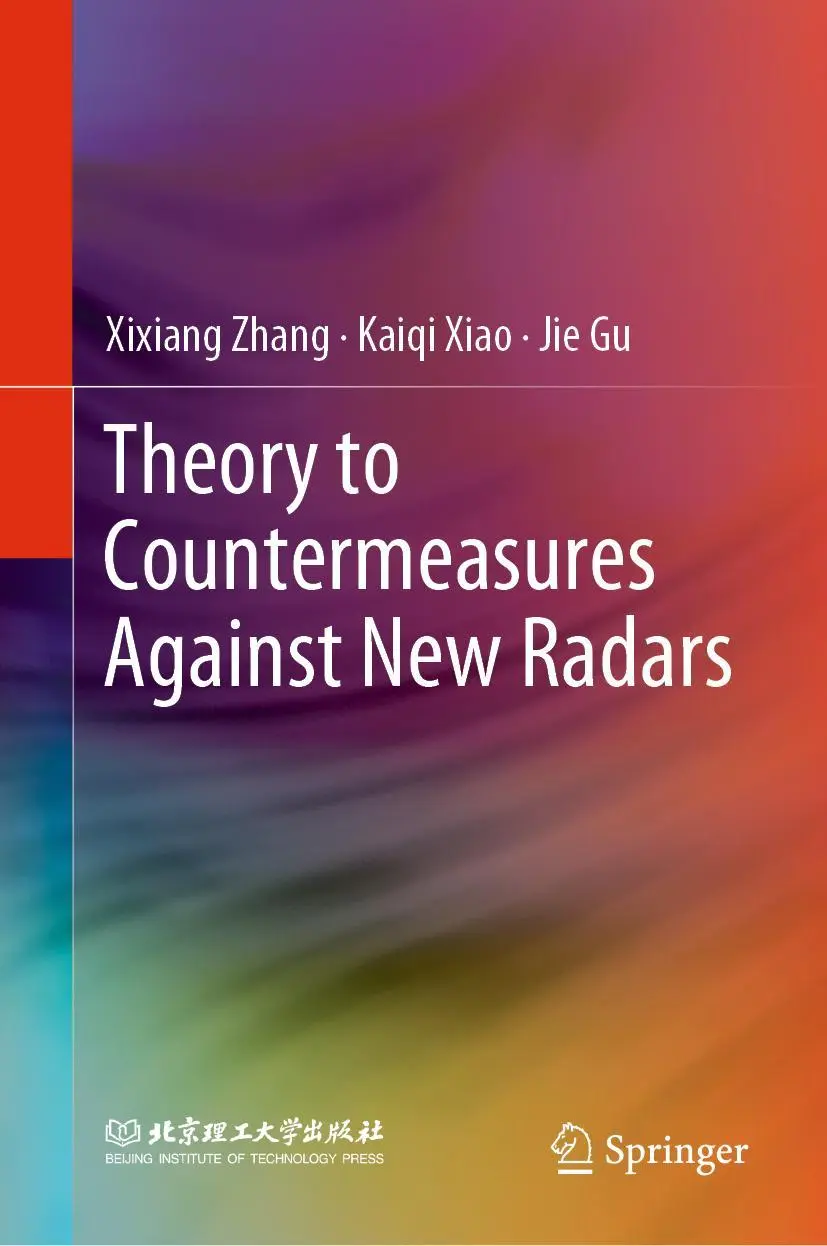 Cover: 9789811667145 | Theory to Countermeasures Against New Radars | Xixiang Zhang (u. a.)