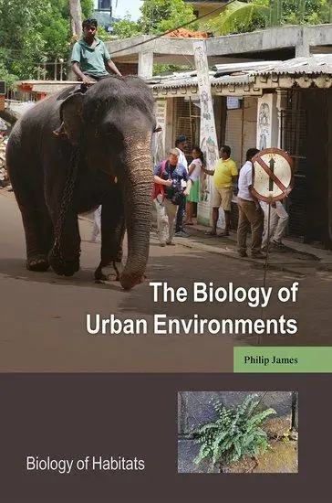 Cover: 9780198827245 | The Biology of Urban Environments | Philip James | Taschenbuch | 2018