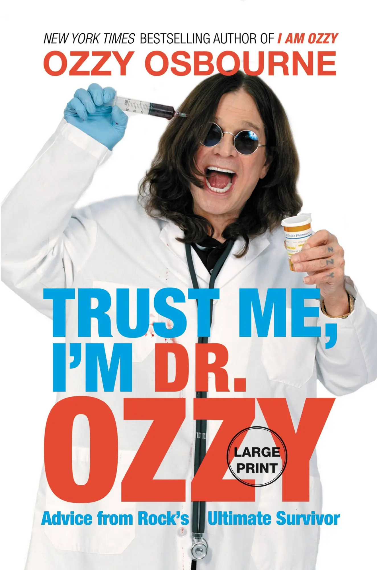 Cover: 9781455507245 | Trust Me, I'm Dr. Ozzy | Ozzy Osbourne | Buch | Gebunden | Englisch