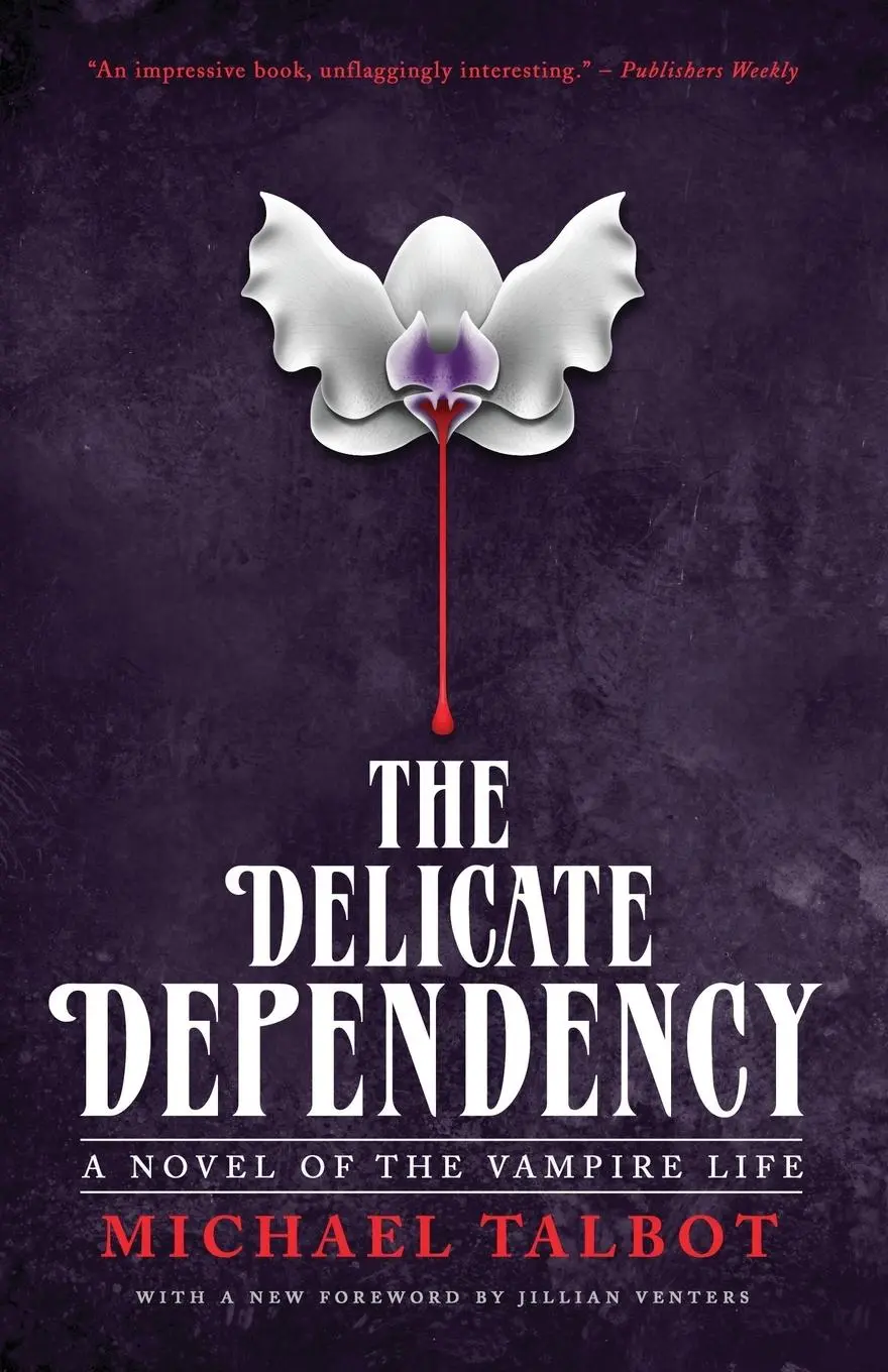 Cover: 9781941147245 | The Delicate Dependency | Michael Talbot | Taschenbuch | Englisch