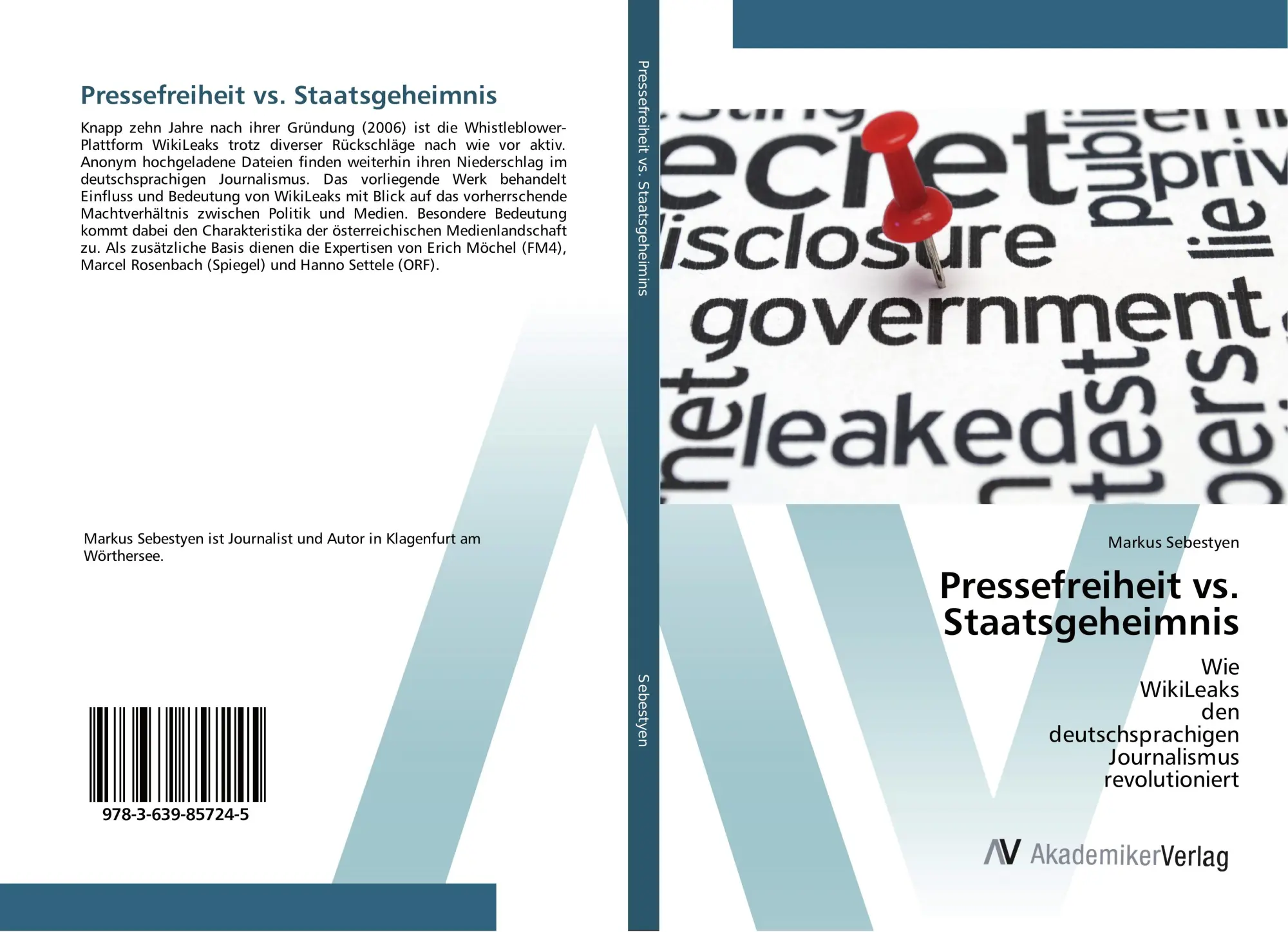Cover: 9783639857245 | Pressefreiheit vs. Staatsgeheimnis | Markus Sebestyen | Taschenbuch