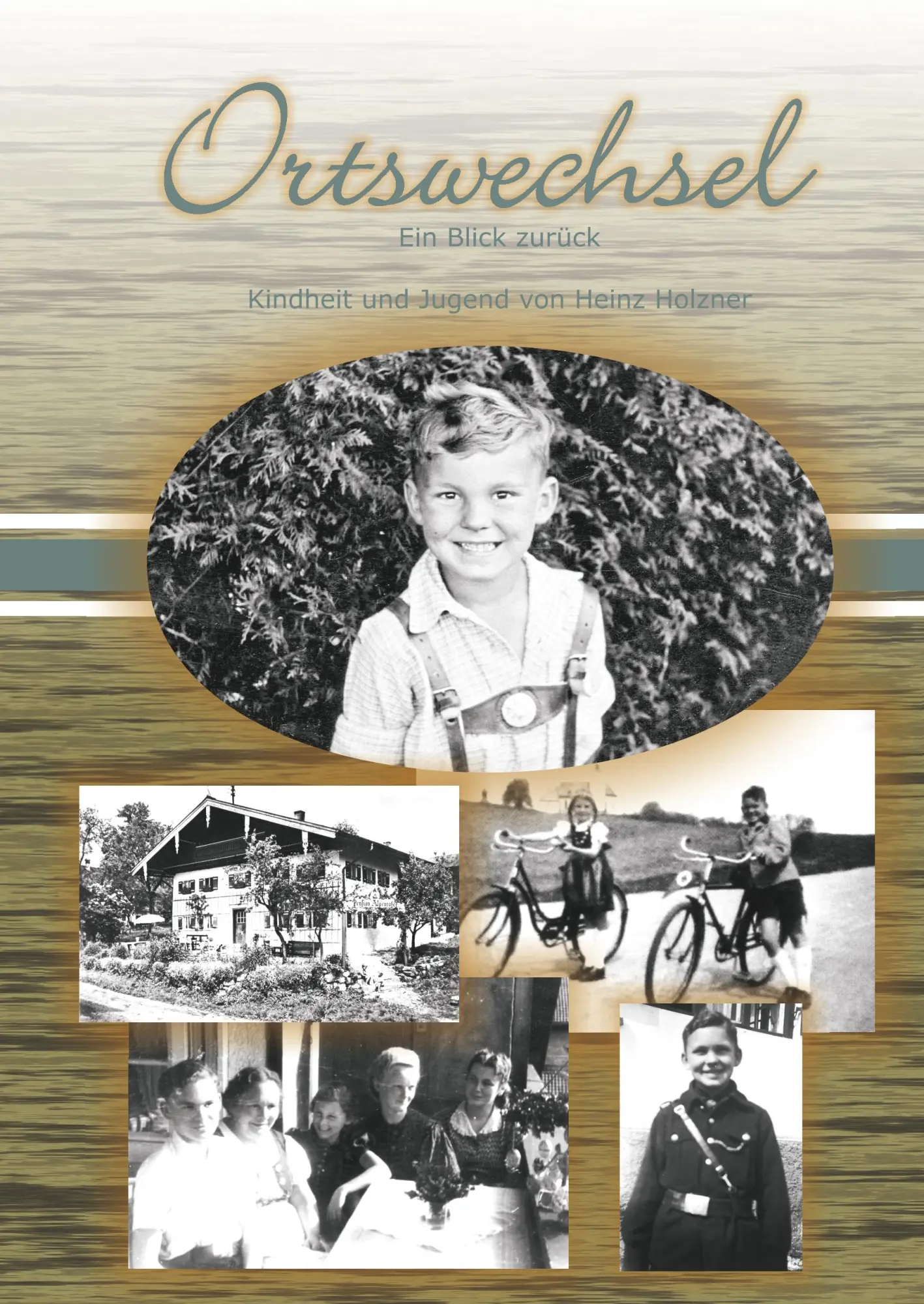 Cover: 9783837097245 | Ortswechsel | Ein Blick zurück. Kindheit und Jugend von Heinz Holzner