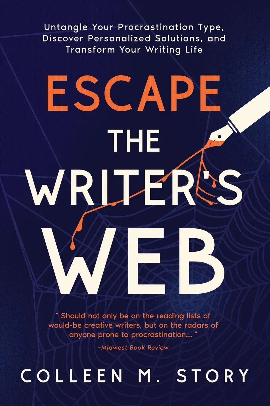Cover: 9798992617245 | Escape the Writer's Web | Colleen M. Story | Taschenbuch | Englisch