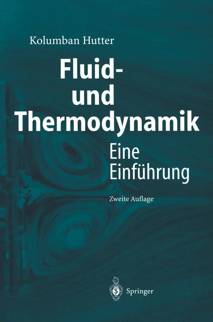 Cover: 9783540437345 | Fluid- und Thermodynamik | Eine Einführung | Kolumban Hutter | Buch Cover: 9783540437345 | Fluid- und Thermodynamik | Eine Einführung | Kolumban Hutter | Buch