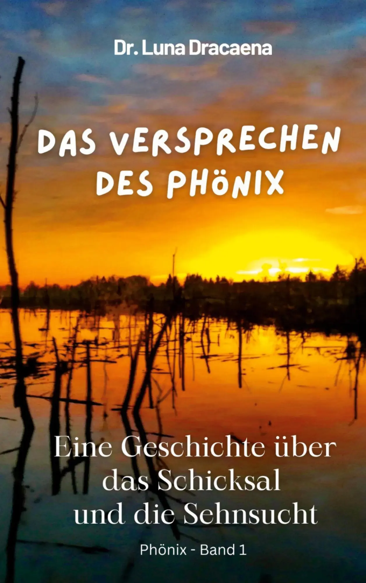 Cover: 9783696727345 | Das Versprechen des Phönix | Luna Dracaena | Taschenbuch | Phönix