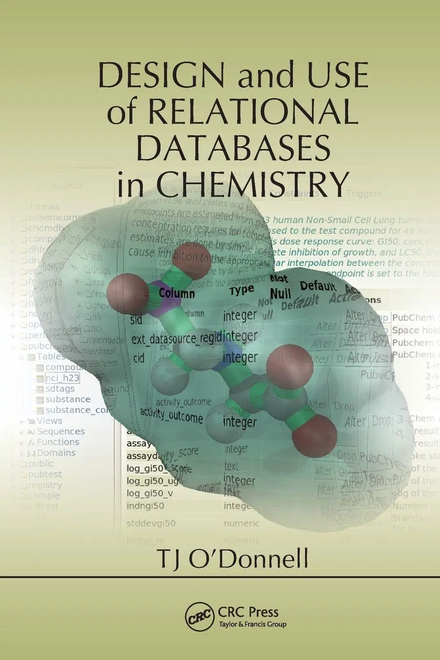 Cover: 9780367577445 | Design and Use of Relational Databases in Chemistry | Tj O'Donnell