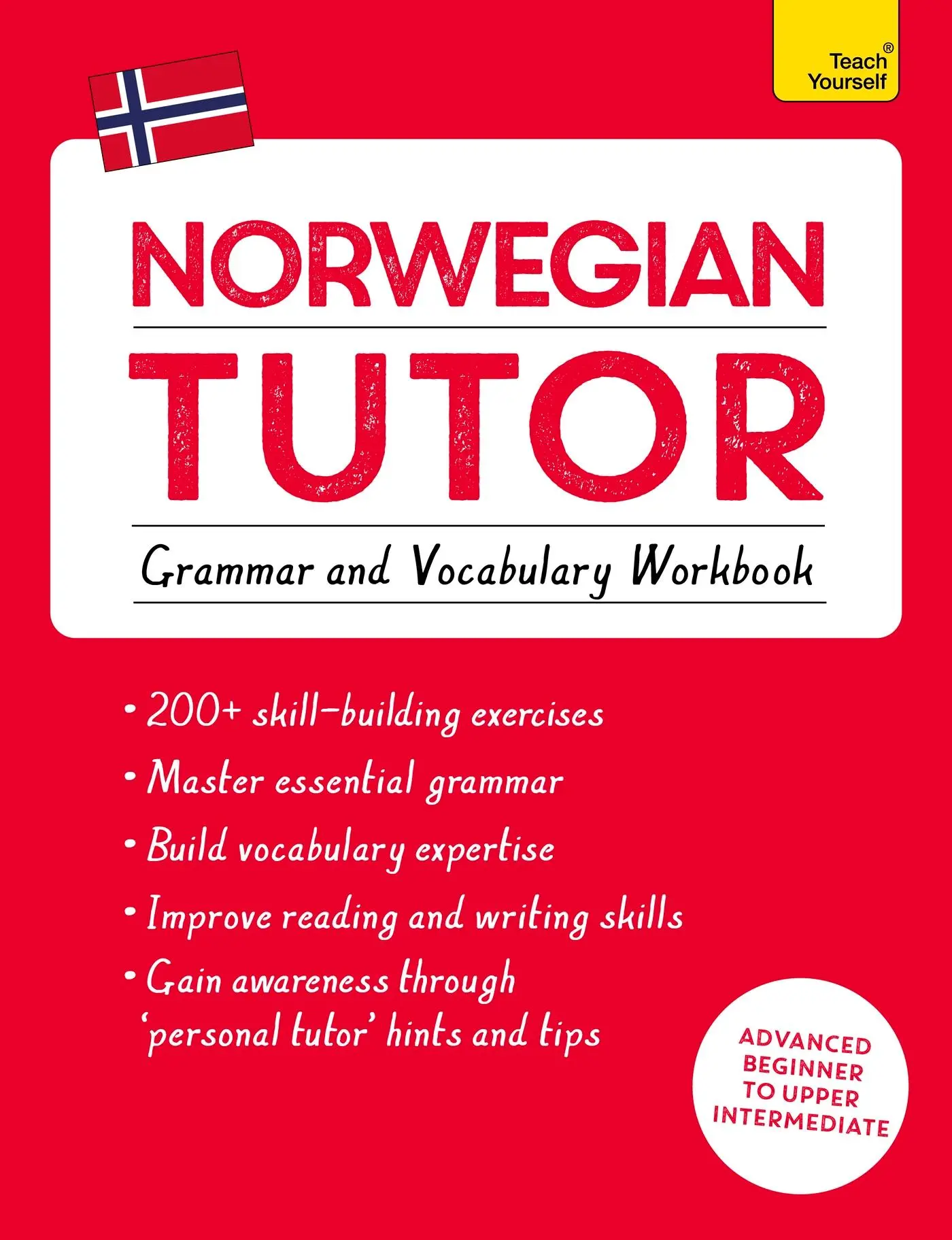 Cover: 9781473617445 | Norwegian Tutor: Grammar and Vocabulary Workbook (Learn Norwegian...