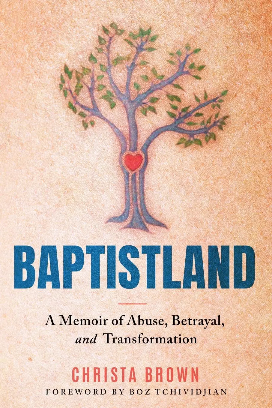 Cover: 9781957687445 | Baptistland | A Memoir of Abuse, Betrayal, and Transformation | Brown