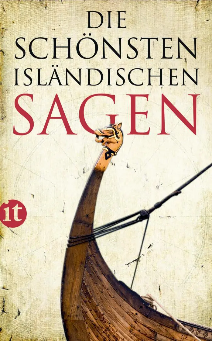 Cover: 9783458357445 | Die schönsten isländischen Sagas | Arthúr Björgvin Bollason | Buch