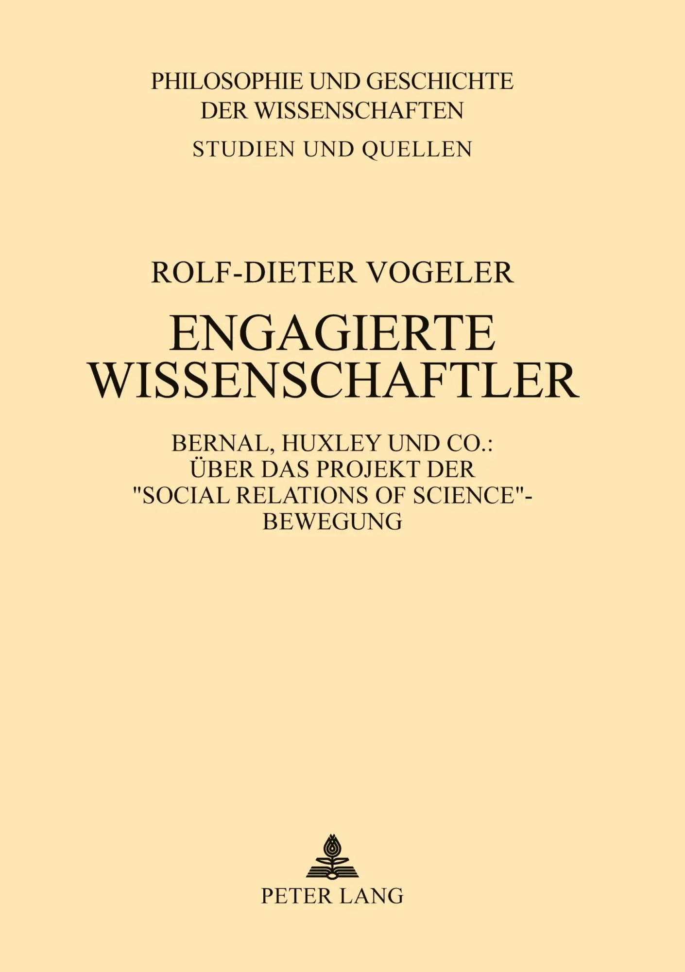 Cover: 9783631437445 | Engagierte Wissenschaftler | Rolf-Dieter Vogeler | Taschenbuch | 1992