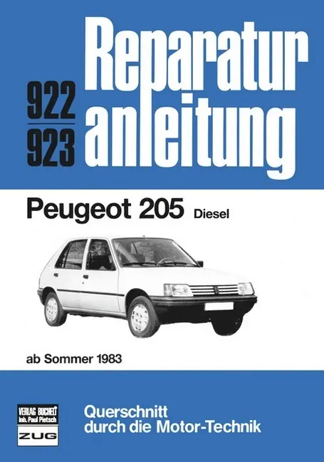 Cover: 9783716817445 | Peugeot 205 Diesel ab Sommer 1983 | Buch | 117 S. | Deutsch | 2012