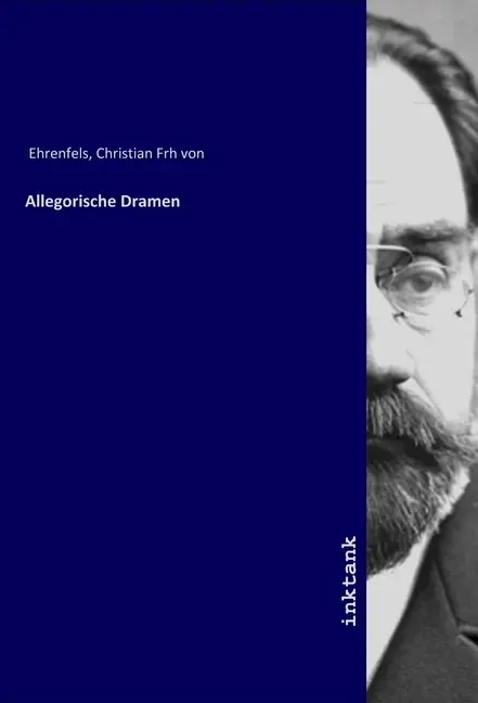 Cover: 9783747747445 | Allegorische Dramen | Christian Ehrenfels | Taschenbuch | Deutsch