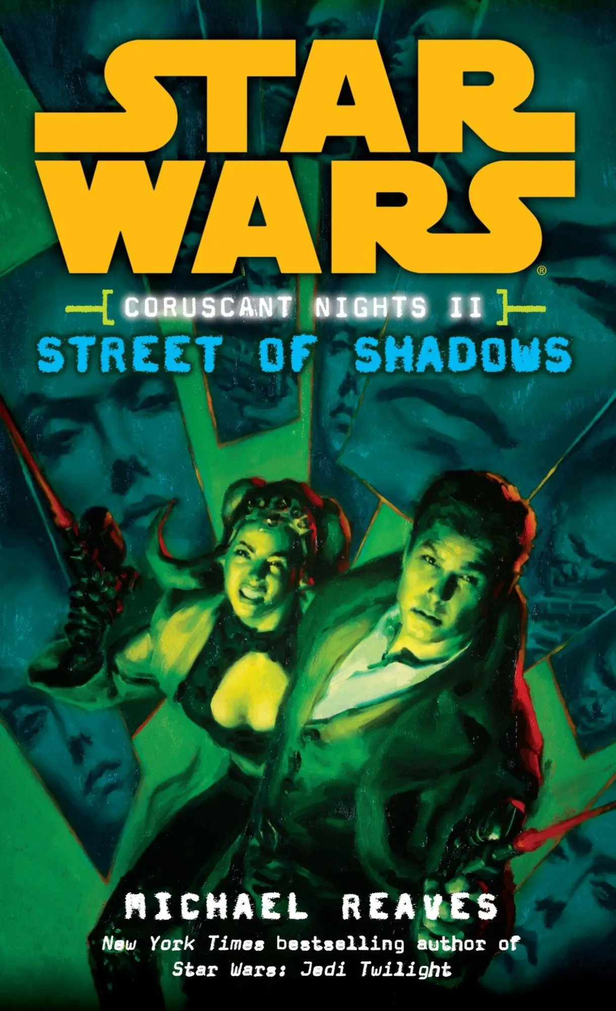 Cover: 9780345477545 | Street of Shadows | Star Wars Legends (Coruscant Nights, Book II)