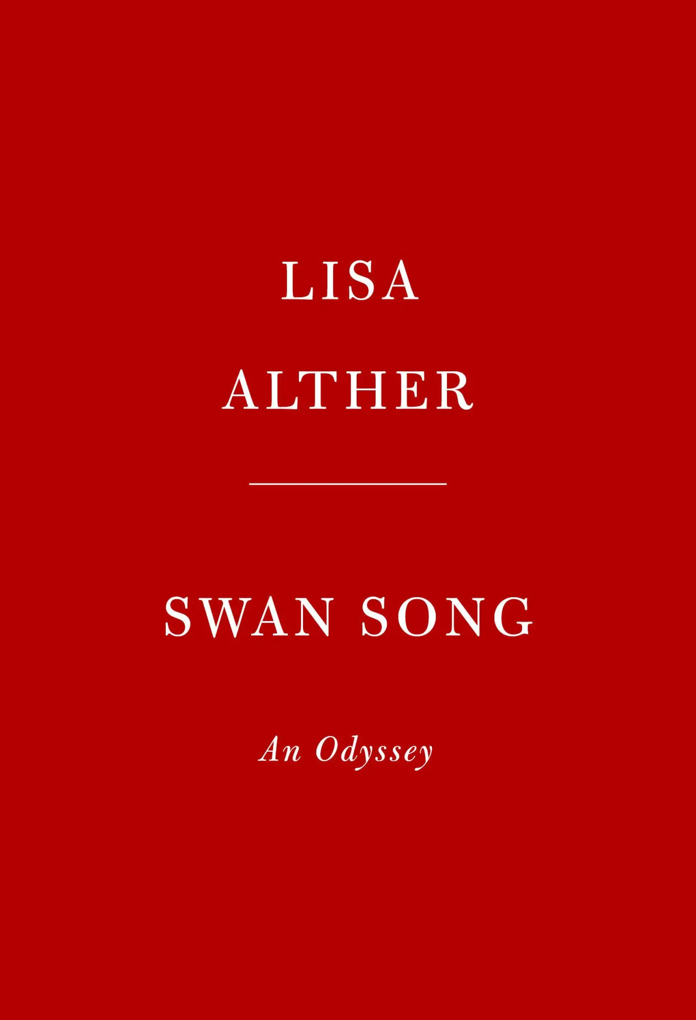 Cover: 9780525657545 | Swan Song | An Odyssey: A Novel | Lisa Alther | Buch | Englisch | 2020