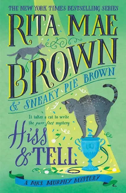 Cover: 9780593357545 | Hiss &amp; Tell | A Mrs. Murphy Mystery | Rita Mae Brown | Buch | Englisch