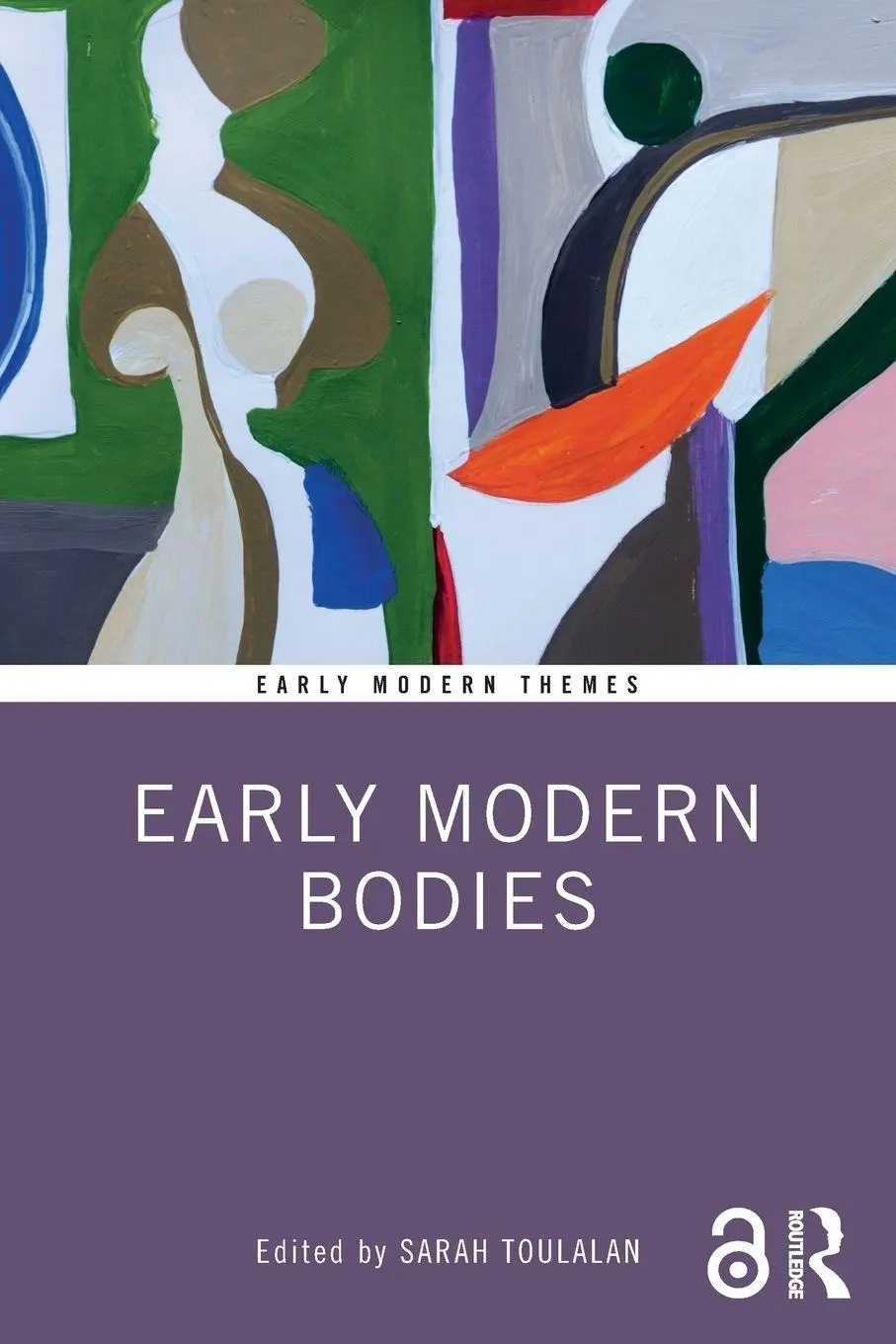 Cover: 9780815347545 | Early Modern Bodies | Sarah Toulalan | Taschenbuch | Englisch | 2025
