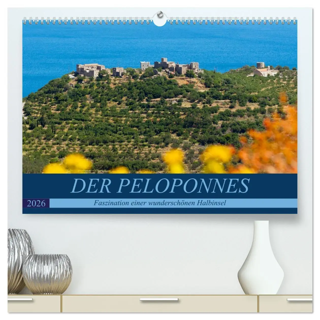 Cover: 9783457737545 | DER PELOPONNES (hochwertiger Premium Wandkalender 2026 DIN A2...