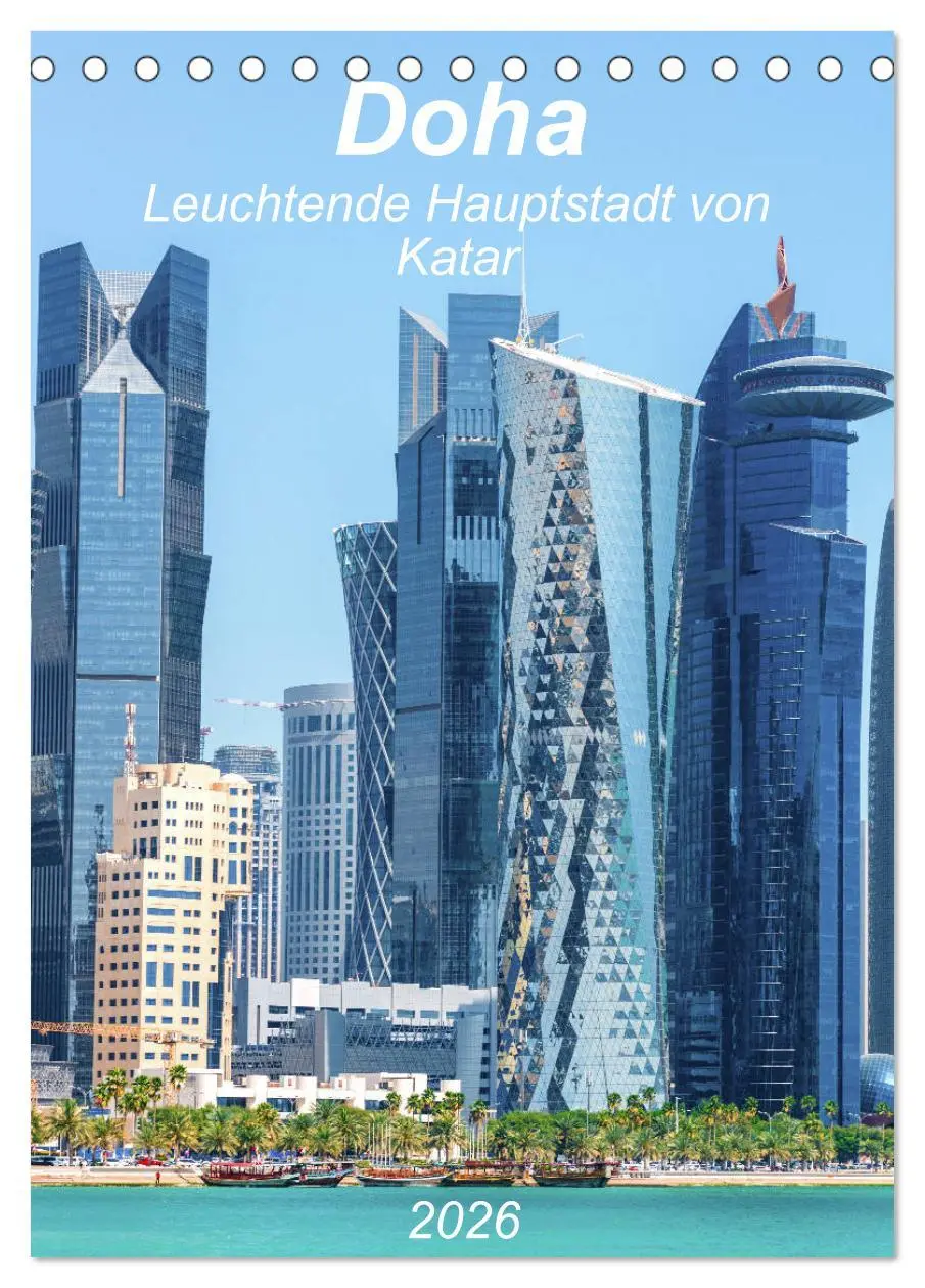 Cover: 9783516377545 | Doha Leuchtende Hauptstadt von Katar (Tischkalender 2026 DIN A5...
