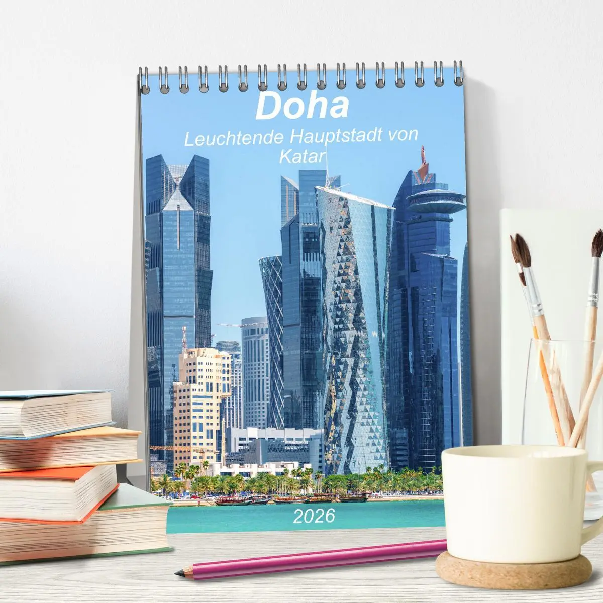 Bild: 9783516377545 | Doha Leuchtende Hauptstadt von Katar (Tischkalender 2026 DIN A5...