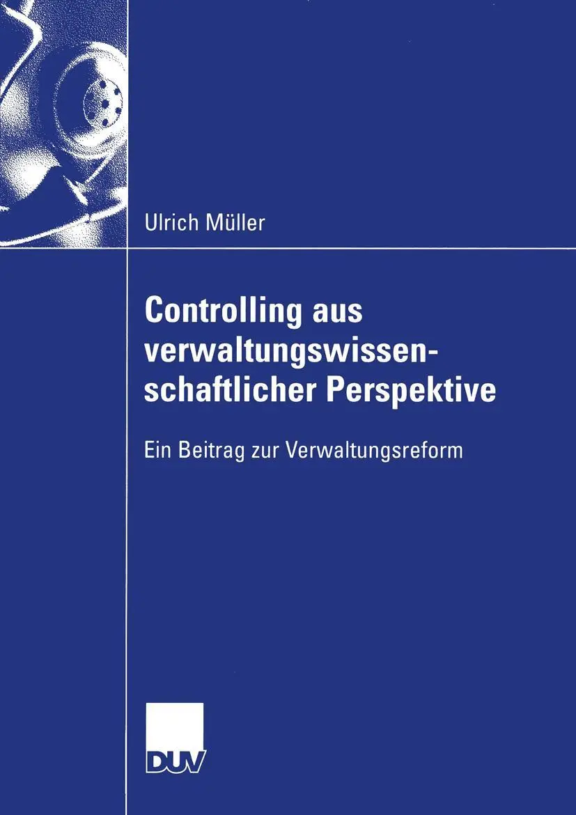 Cover: 9783824407545 | Controlling aus verwaltungswissenschaftlicher Perspektive | Müller