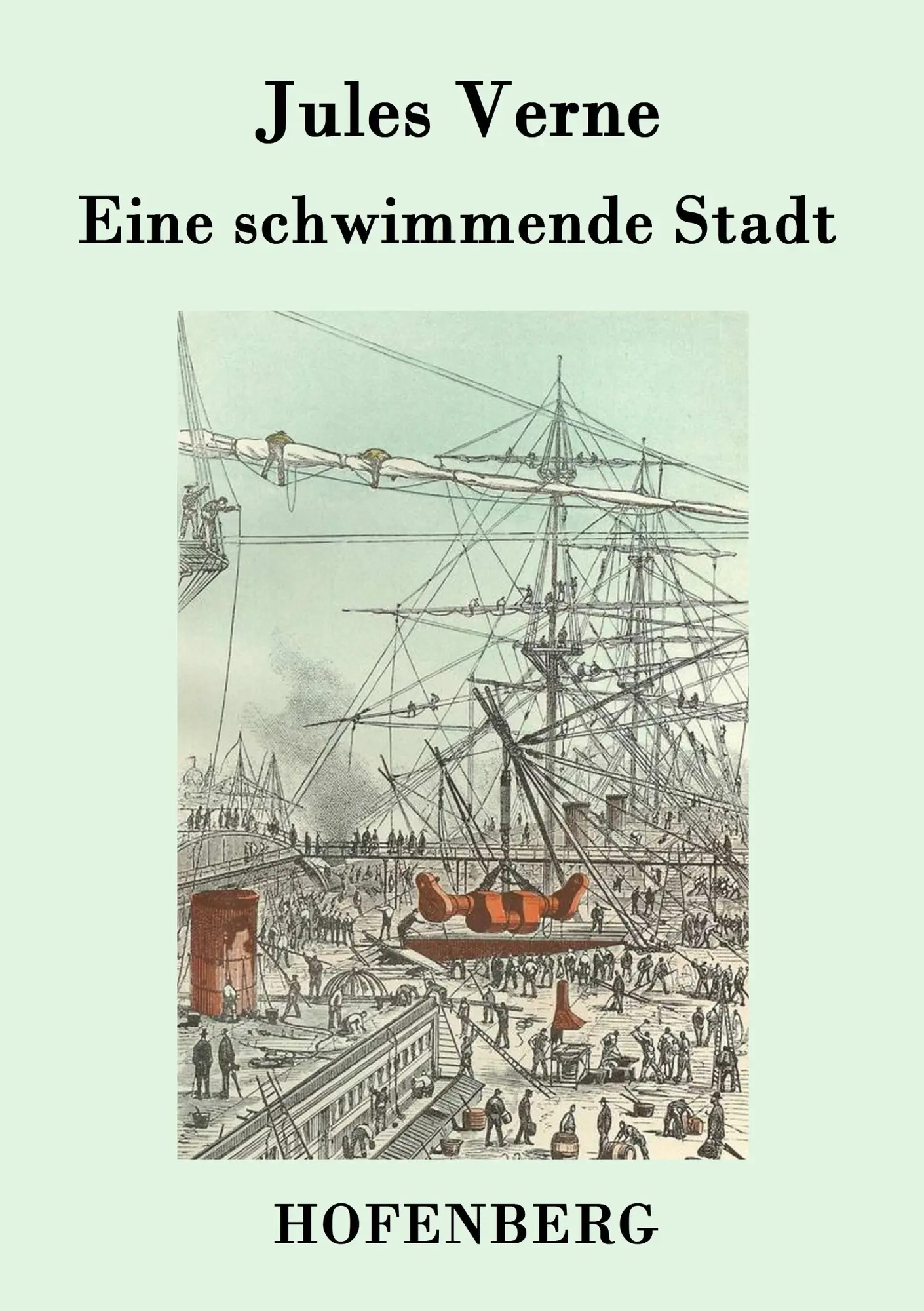 Cover: 9783843077545 | Eine schwimmende Stadt | Jules Verne | Taschenbuch | 128 S. | Deutsch