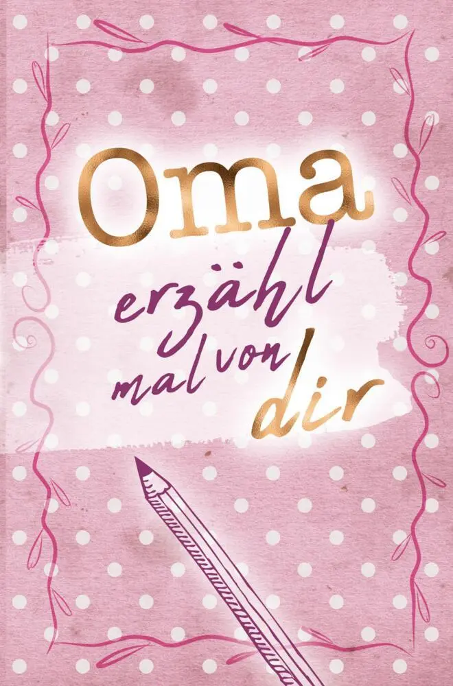 Cover: 9789403677545 | Oma - erzähl mal von dir | Buchfaktur Verlag | Taschenbuch | Deutsch