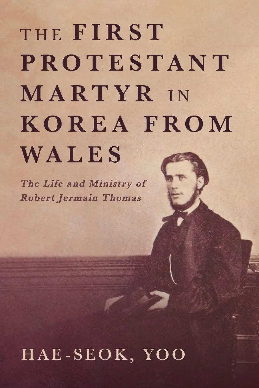 Cover: 9798385267545 | The First Protestant Martyr in Korea from Wales | Yoo Hae-seok | Buch