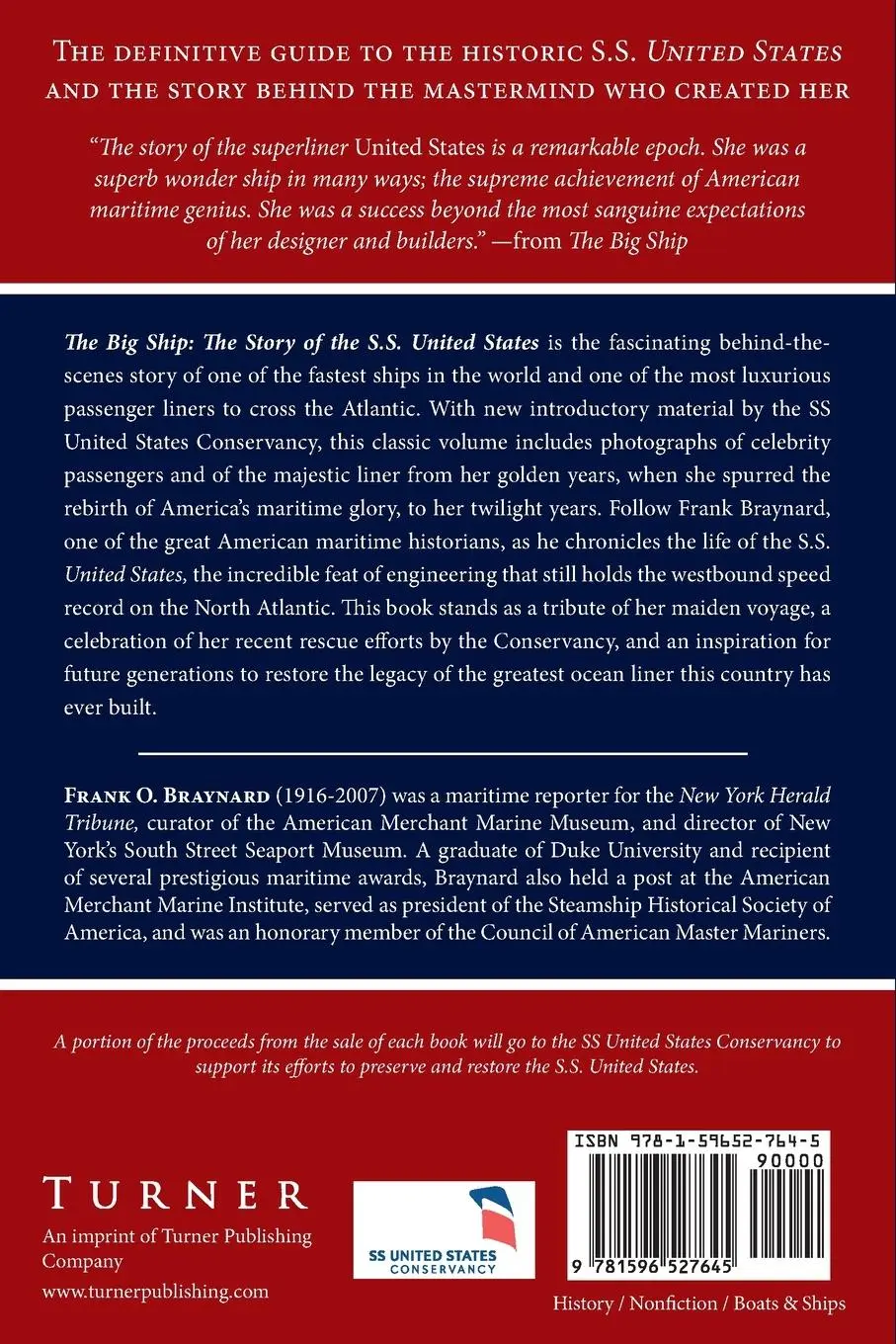 Rückseite: 9781596527645 | The Big Ship | The Story of the S.S. United States | Frank O. Braynard