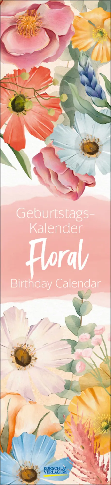 Cover: 9783731887645 | Geburtstags-Langplaner Floral | Verlag Korsch | Kalender | 13 S.