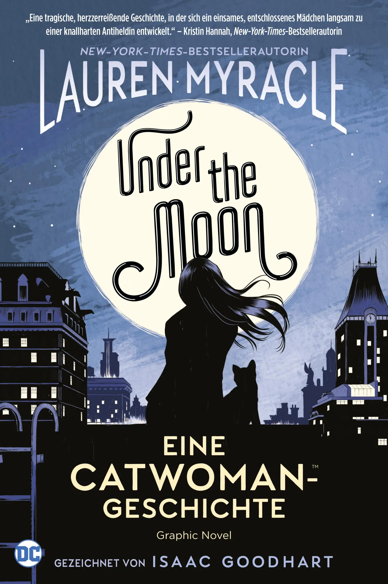 Cover: 9783741617645 | Under the Moon - Eine Catwoman-Geschichte | Catwoman | Myracle | Buch