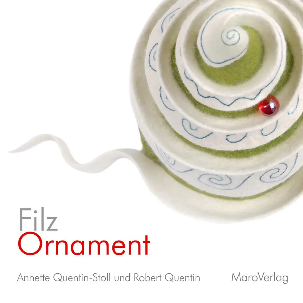 Cover: 9783875127645 | FilzOrnament | Annette Quentin-Stoll | Buch | Galeriebücher | 192 S.