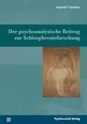 Cover: 9783898067645 | Der psychoanalytische Beitrag zur Schizophrenieforschung | Searles