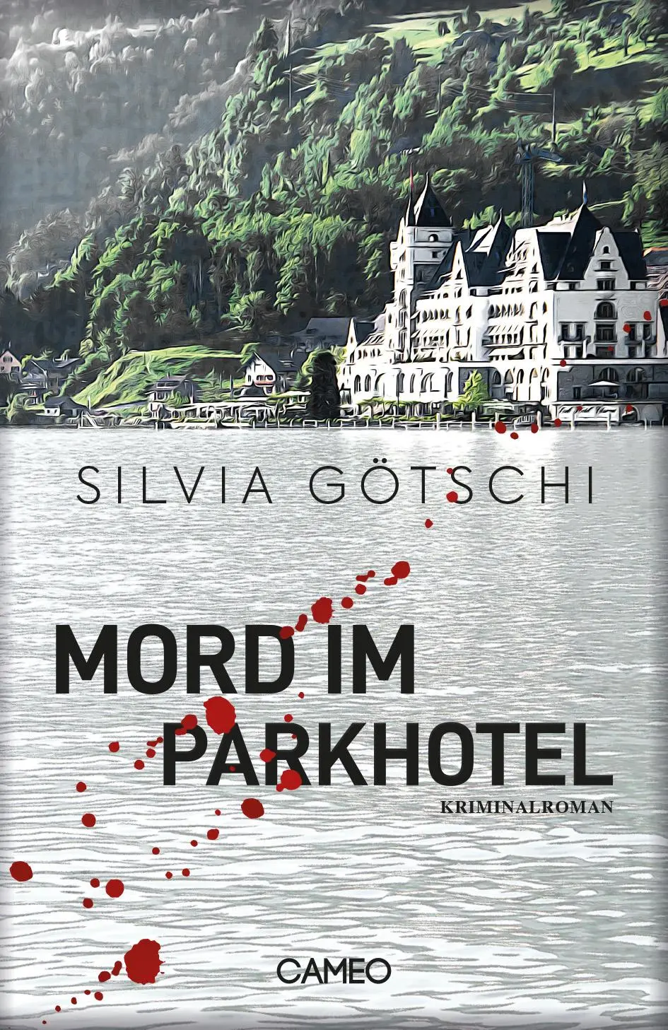 Cover: 9783906287645 | Mord im Parkhotel | Silvia Götschi | Taschenbuch | 405 S. | Deutsch