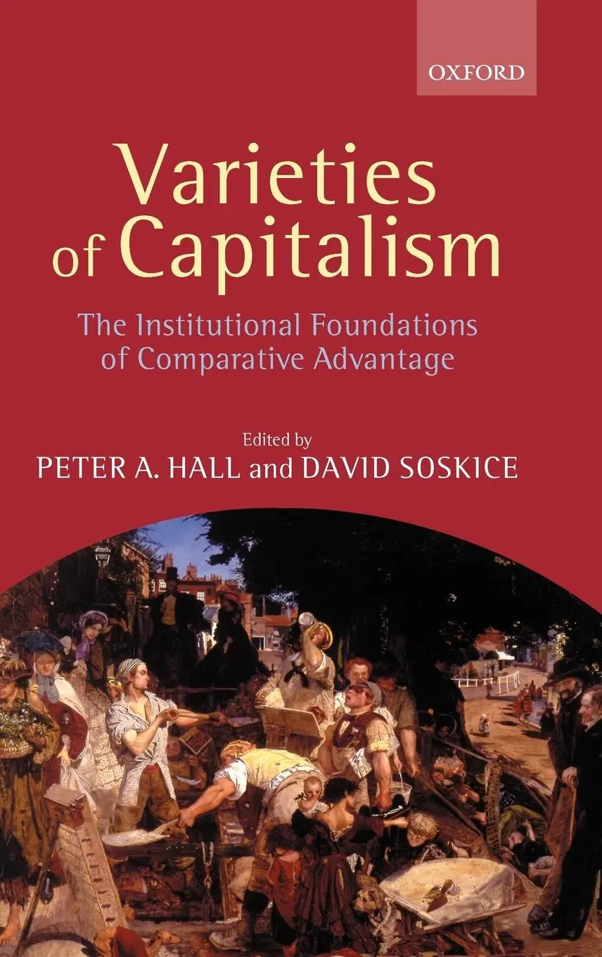 Cover: 9780199247745 | Varieties of Capitalism (the Institutional Foundations of...