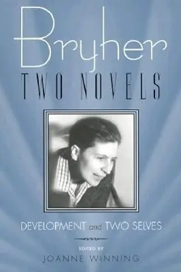 Cover: 9780299167745 | Bryher "Development" and "Two Selves – Two Novels | Bryher Bryher