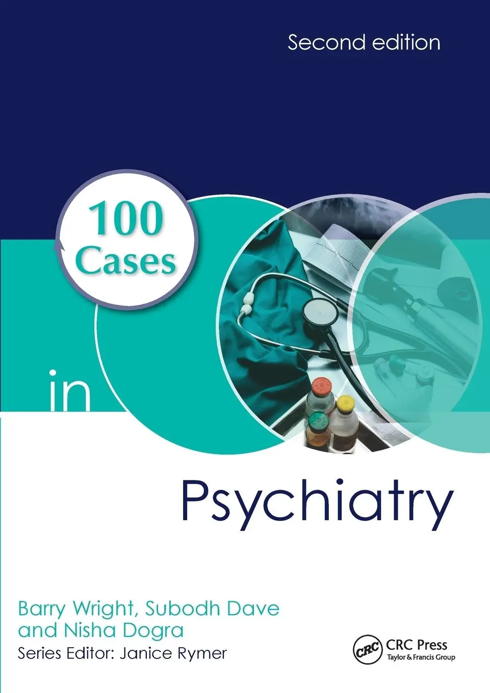 Cover: 9781498747745 | 100 Cases in Psychiatry | Barry Wright (u. a.) | Taschenbuch | 2017