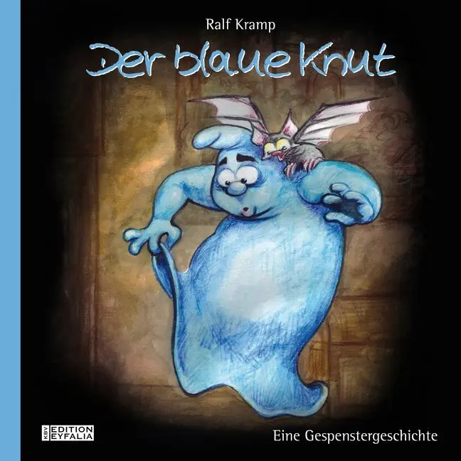 Cover: 9783940077745 | Der blaue Knut | Eine Gespenstergeschichte | Ralf Kramp | Buch | 32 S.