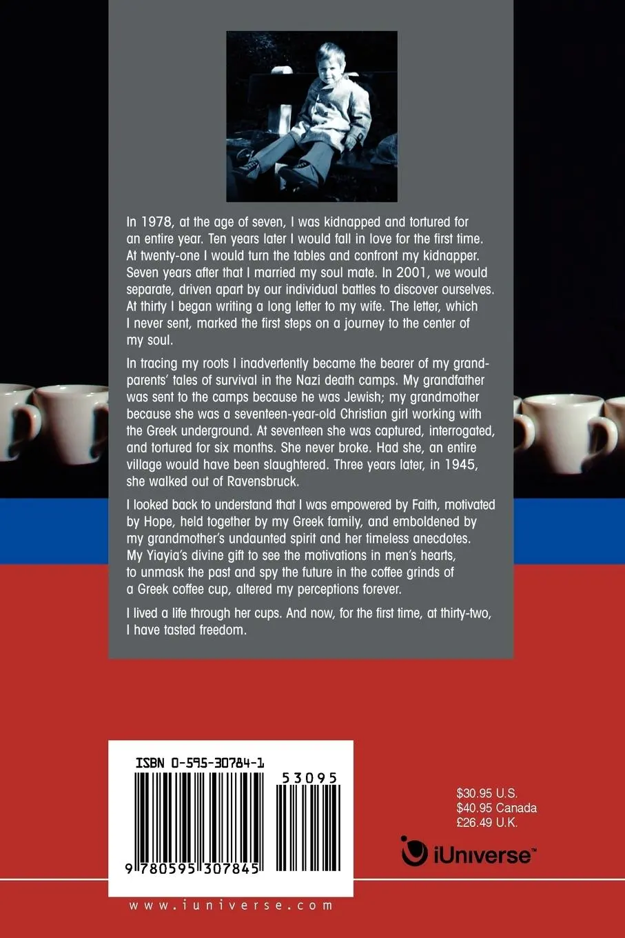 Rückseite: 9780595307845 | Greek Coffee | A Life of Love, Loss, Family, and Freedom--A Memoir
