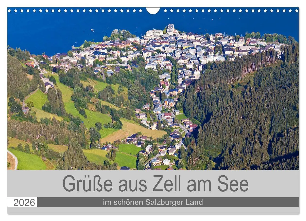 Cover: 9783457877845 | Grüße aus Zell am See (Wandkalender 2026 DIN A3 quer), CALVENDO...