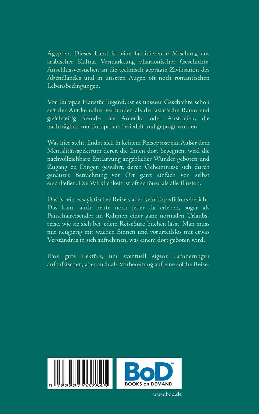 Rückseite: 9783837037845 | Die Arglosen in Ägypten | Georg Naundorfer | Taschenbuch | 192 S.