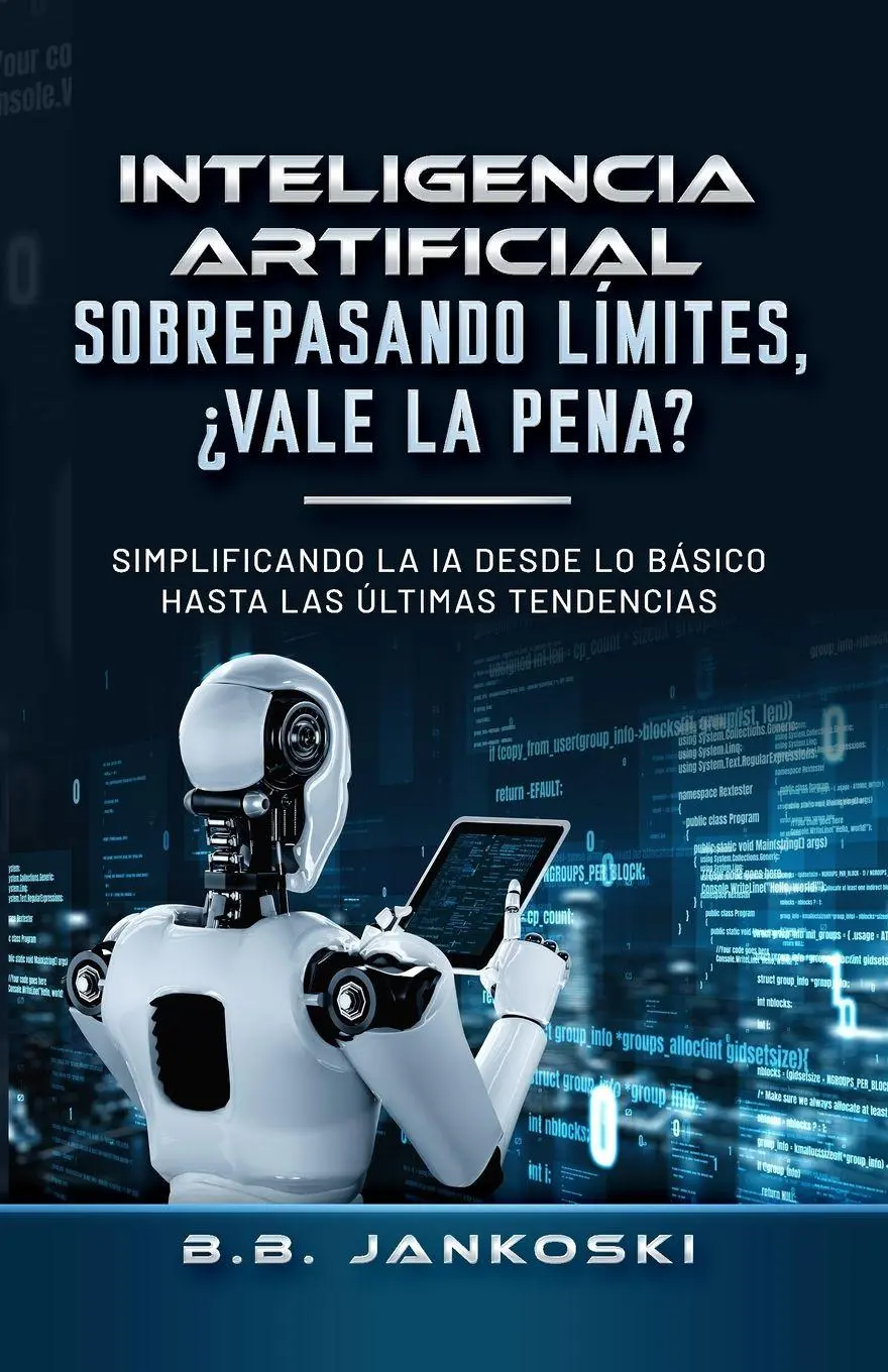 Cover: 9798869207845 | Inteligencia Artificial Sobrepasando Limites Vale La Pena | Jankoski