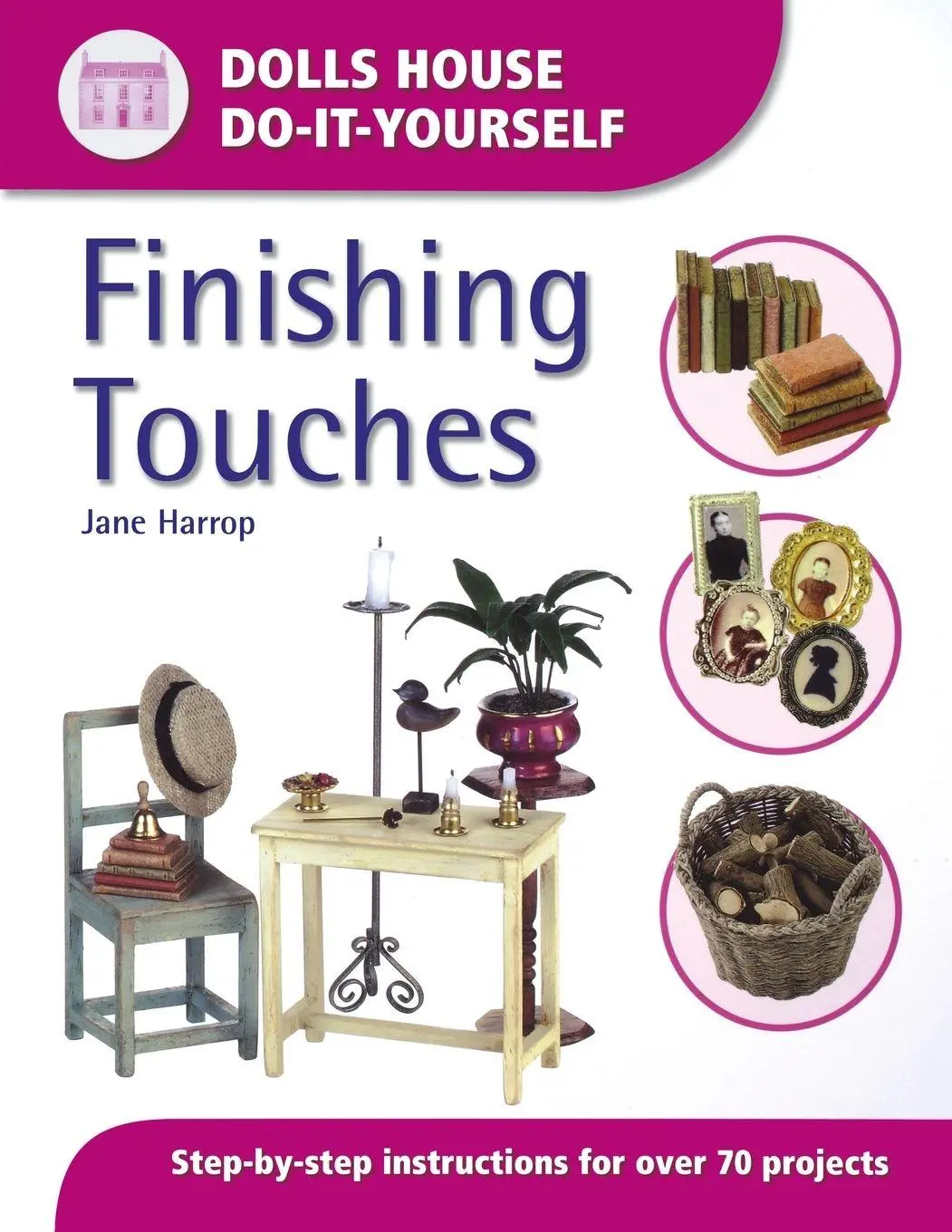 Cover: 9780715317945 | Finishing Touches (Dolls House Do-It-Yourself) | Jane Harrop | Buch