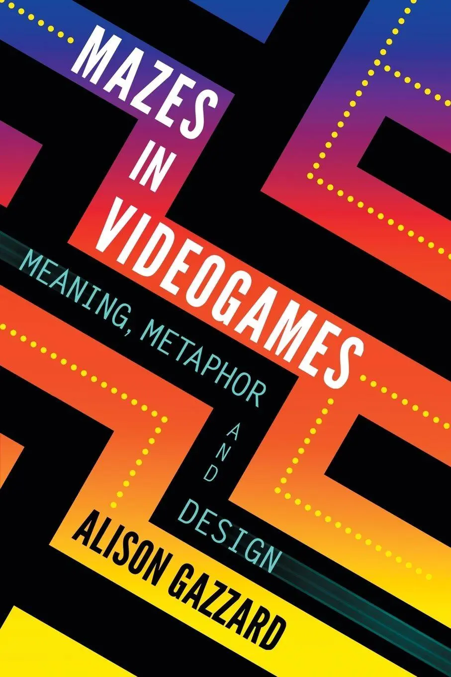 Cover: 9780786467945 | Mazes in Videogames | Meaning, Metaphor and Design | Alison Gazzard