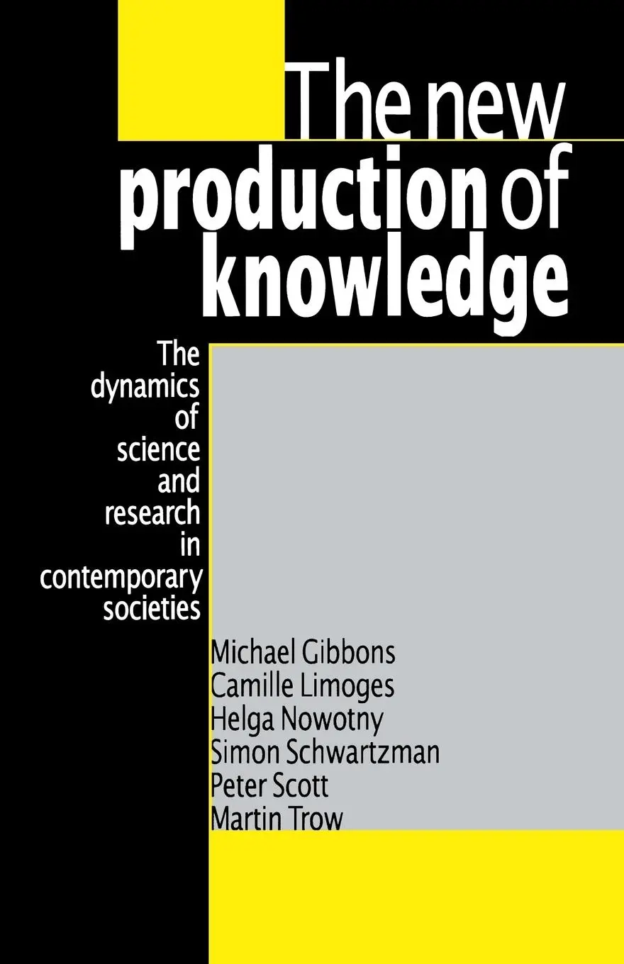 Cover: 9780803977945 | The New Production of Knowledge | Michael Gibbons (u. a.) | Buch Cover: 9780803977945 | The New Production of Knowledge | Michael Gibbons (u. a.) | Buch